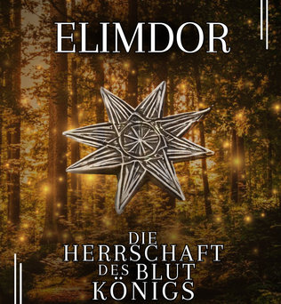 Elimdor: Die Herrschaft des Blutkönigs (Band 1)