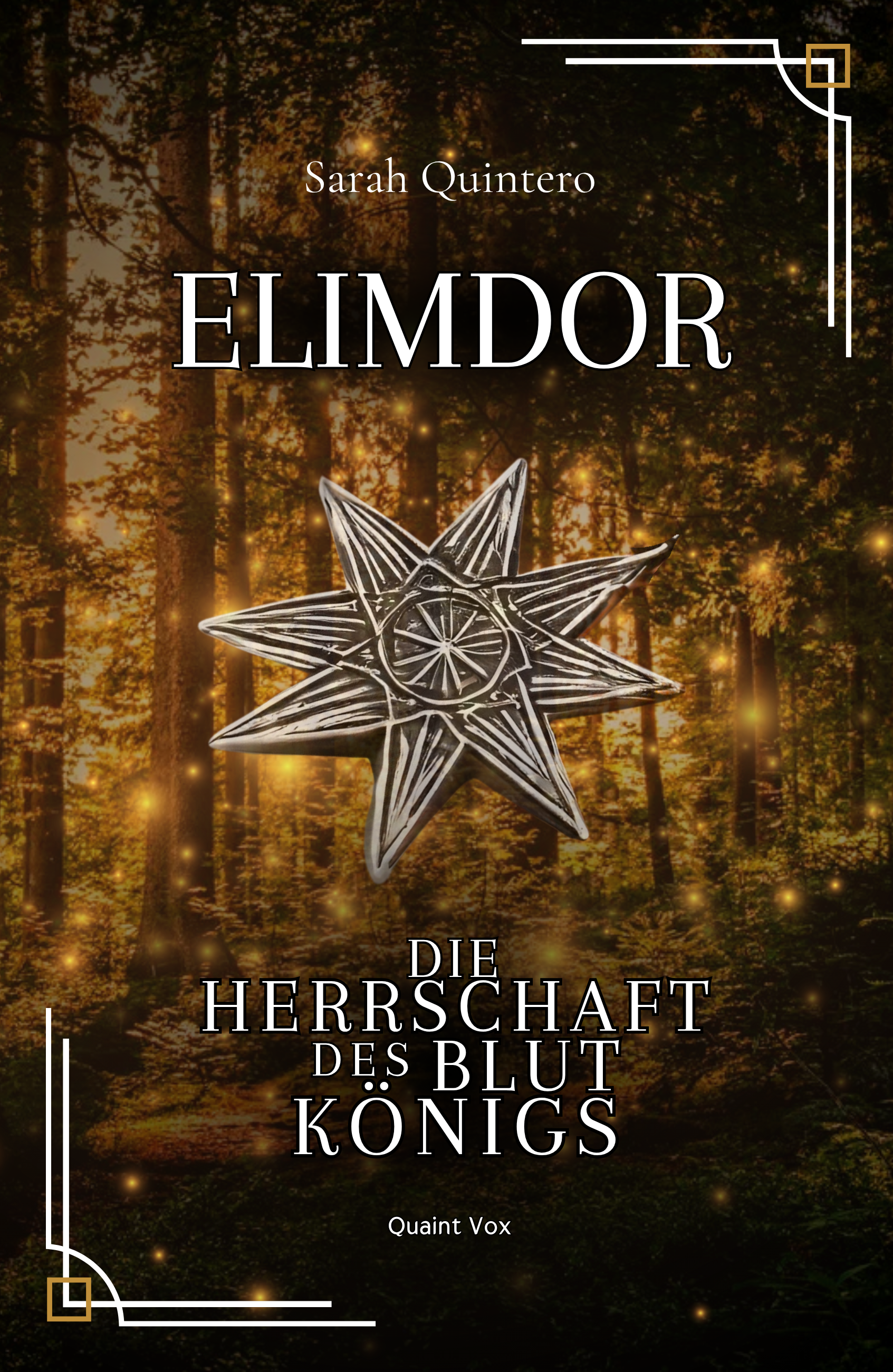 Elimdor: Die Herrschaft des Blutkönigs (Band 1)